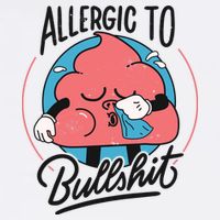 Allergic To Bullshit Funny Button