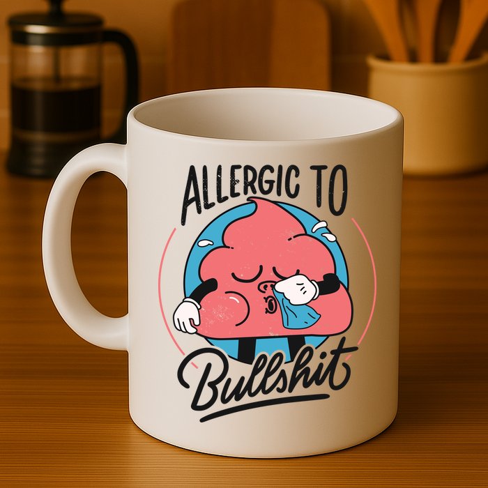 Allergic To Bullshit Funny Mug