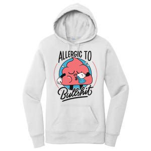 Allergic To Bullshit Funny Women's Pullover Hoodie