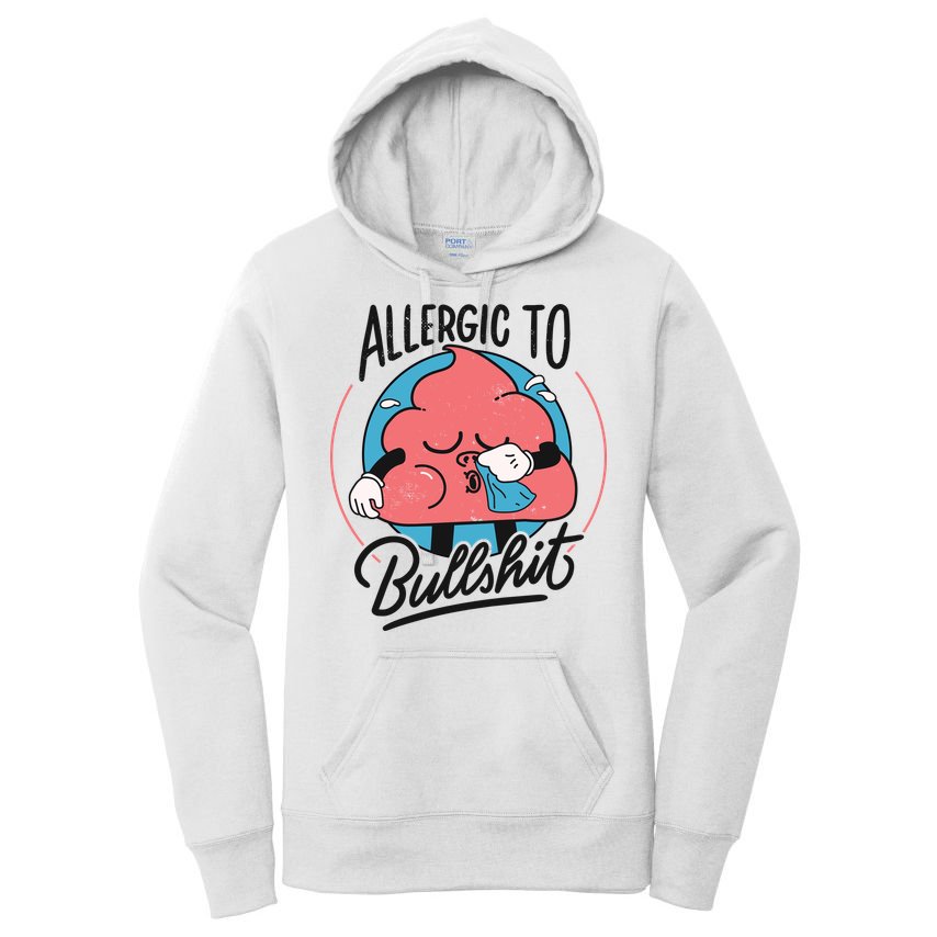 Allergic To Bullshit Funny Women's Pullover Hoodie