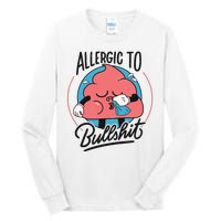 Allergic To Bullshit Funny Tall Long Sleeve T-Shirt