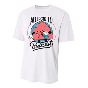 Allergic To Bullshit Funny Performance Sprint T-Shirt