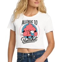 Allergic To Bullshit Funny Crop Top