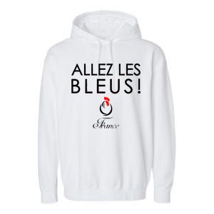 Allez Les Bleus France Soccer1 Garment-Dyed Fleece Hoodie