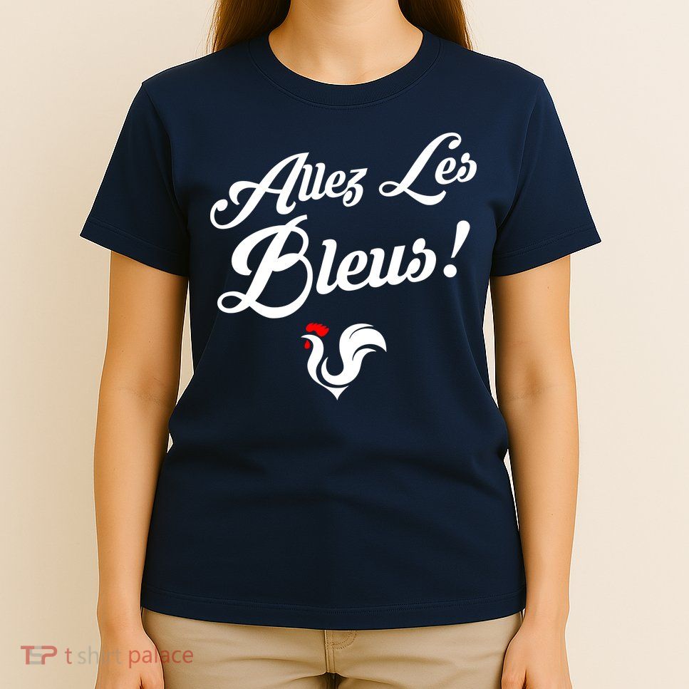 Allez Les Bleus France Team Chant Soccer T-Shirt