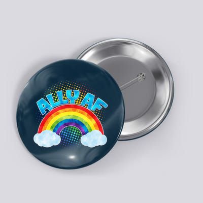 ALLY AF LGBT Rainbow Button