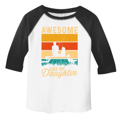 Awesome Like My Daughter Funny Fisher Bass Fish Gift Toddler Fine Jersey T-Shirt