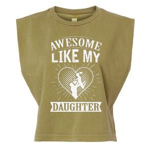 Awesome Like My Daughter. Funny Heartwarming Present Premium Garment-Dyed Women's Muscle Tee