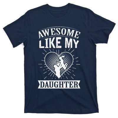 Awesome Like My Daughter. Funny Heartwarming Present Premium T-Shirt