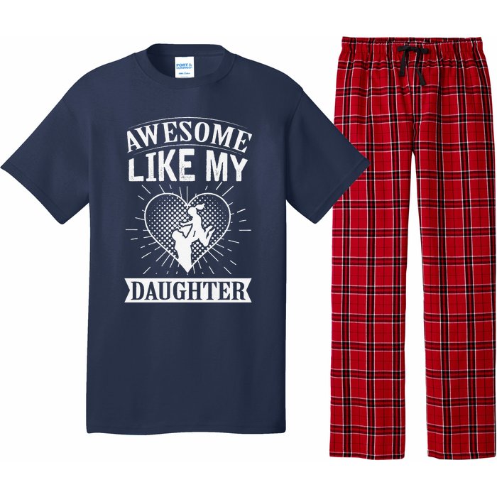 Awesome Like My Daughter. Funny Heartwarming Present Premium Pajama Set