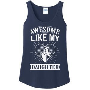 Awesome Like My Daughter. Funny Heartwarming Present Premium Ladies Essential Tank