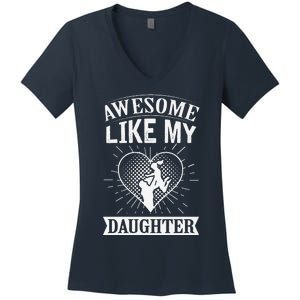 Awesome Like My Daughter. Funny Heartwarming Present Premium Women's V-Neck T-Shirt