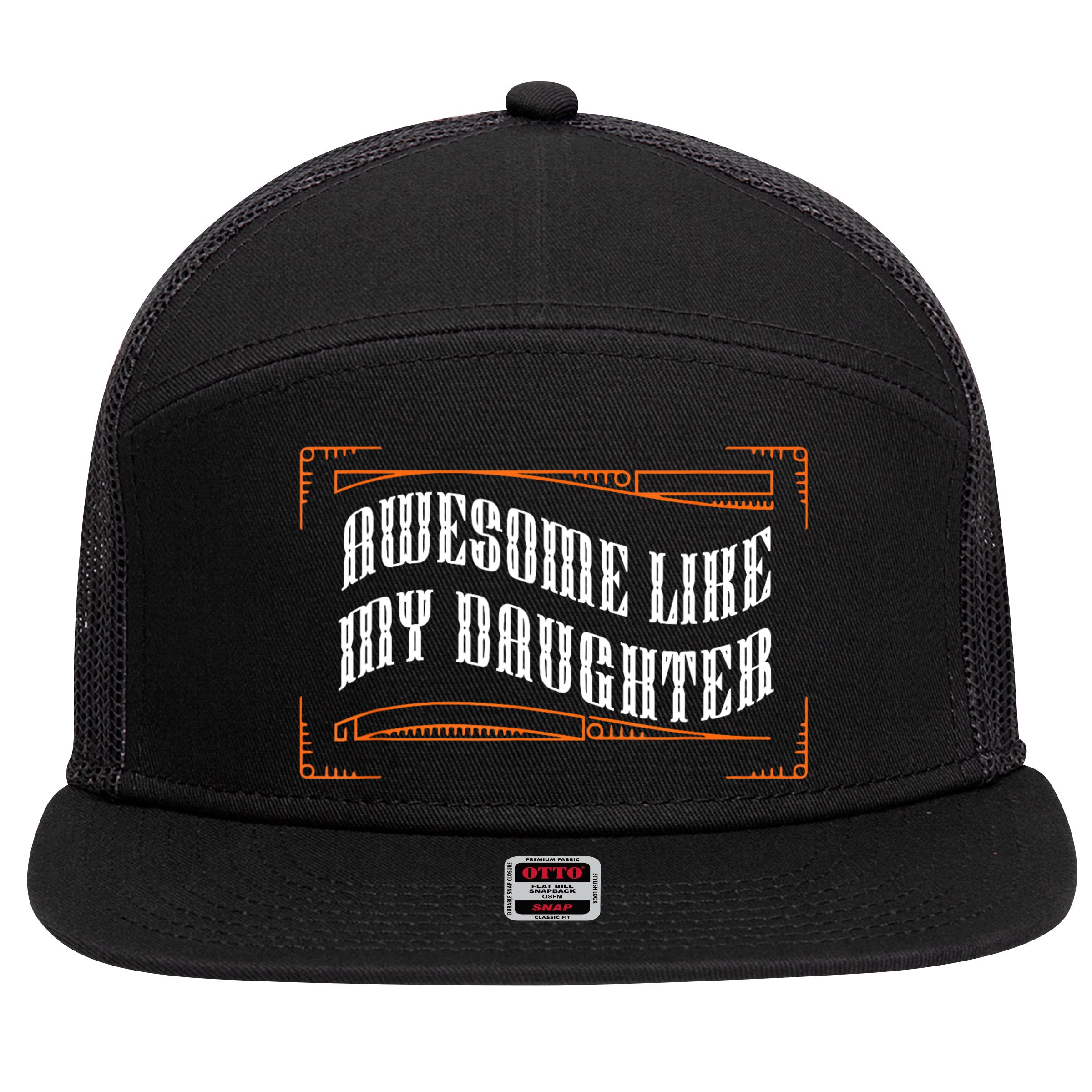 Awesome Like My Daughter Men Funny Fathers Day Dad 7 Panel Mesh Trucker Snapback Hat