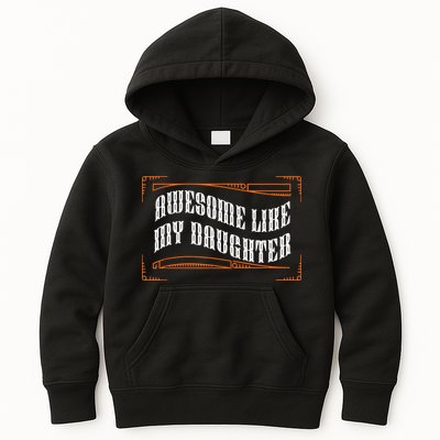 Awesome Like My Daughter Men Funny Fathers Day Dad Kids Hoodie