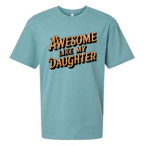 Awesome Like My Daughter Dad Gifts Man Funny Fathers Day Sueded Cloud Jersey T-Shirt