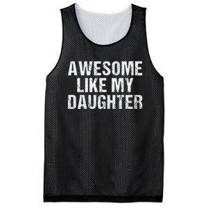 Awesome Like My Daughter Fathers Day Dad Gifts From Daughter Mesh Reversible Basketball Jersey Tank