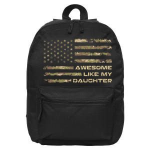 Awesome Like My Daughter Dad Fathers Day Camo American Flag 16 in Basic Backpack