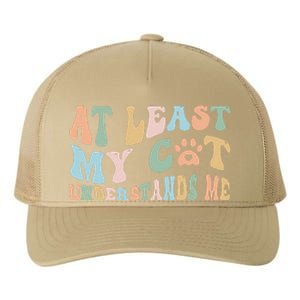 At Least My Cat Loves Me Funny Sarcastic Cat Lover Quote Yupoong Adult 5-Panel Trucker Hat