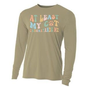 At Least My Cat Loves Me Funny Sarcastic Cat Lover Quote Cooling Performance Long Sleeve Crew