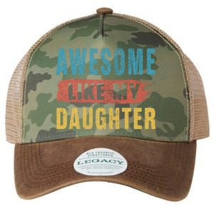 Awesome Like My Daughter Parents Day Legacy Tie Dye Trucker Hat