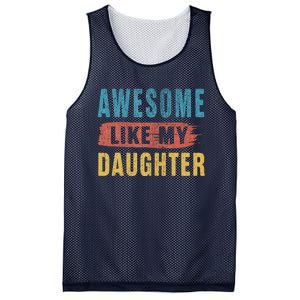 Awesome Like My Daughter Parents Day Mesh Reversible Basketball Jersey Tank