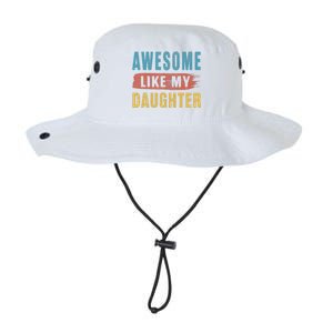 Awesome Like My Daughter Parents Day Legacy Cool Fit Booney Bucket Hat