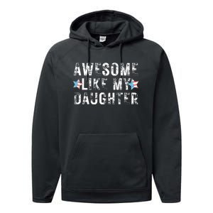 Awesome Like My Daughter Dad Fathers Day Performance Fleece Hoodie