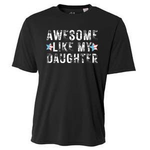 Awesome Like My Daughter Dad Fathers Day Cooling Performance Crew T-Shirt