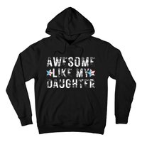 Awesome Like My Daughter Dad Fathers Day Hoodie