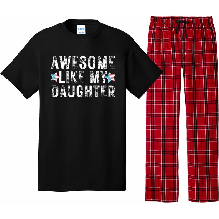 Awesome Like My Daughter Dad Fathers Day Pajama Set