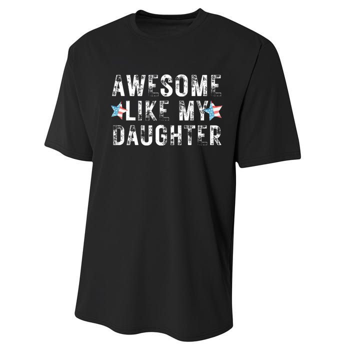 Awesome Like My Daughter Dad Fathers Day Performance Sprint T-Shirt