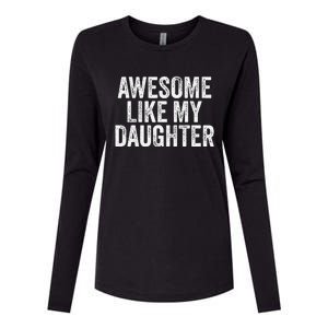 Awesome Like My Daughter Dad Grandpa Womens Cotton Relaxed Long Sleeve T-Shirt