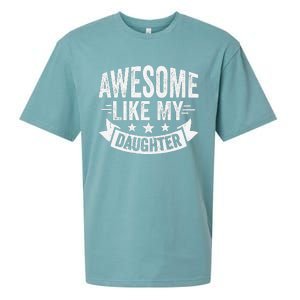 Awesome Like My Daughter Man Dad Funny Fathers Day Sueded Cloud Jersey T-Shirt