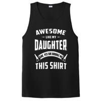 Awesome Like My Daughter Dad Funny PosiCharge Competitor Tank