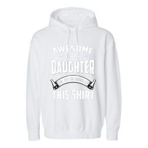 Awesome Like My Daughter Dad Funny Garment-Dyed Fleece Hoodie