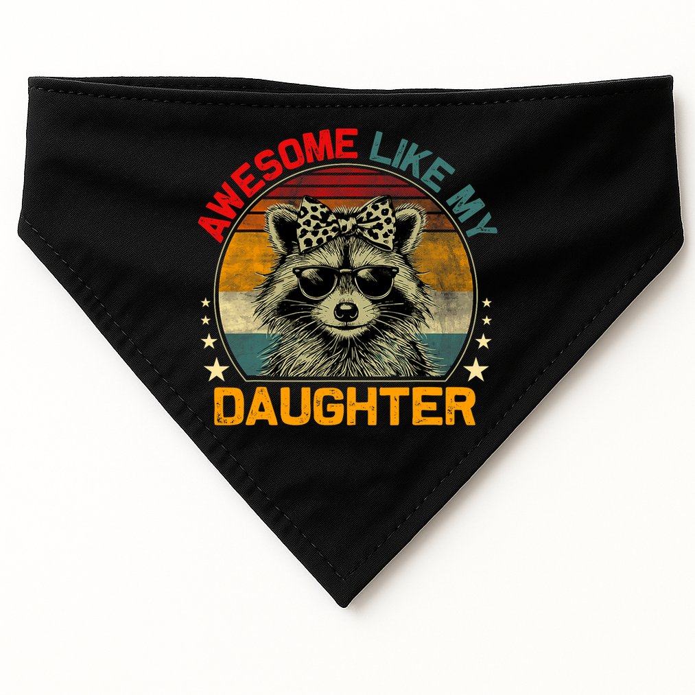 Awesome Like My Daughter Retro Funny Father's Day Dad  USA-Made Doggie Bandana