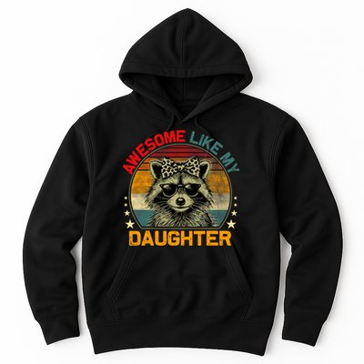 Awesome Like My Daughter Retro Funny Father's Day Dad  Hoodie