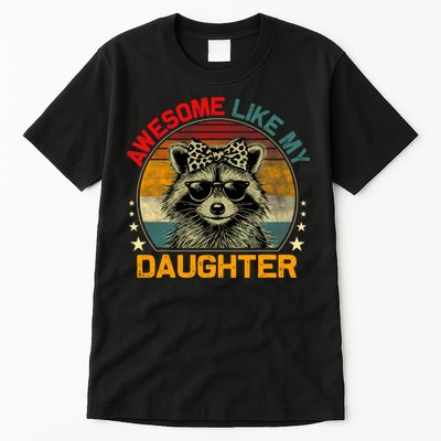 Awesome Like My Daughter Retro Funny Father's Day Dad  Tall T-Shirt