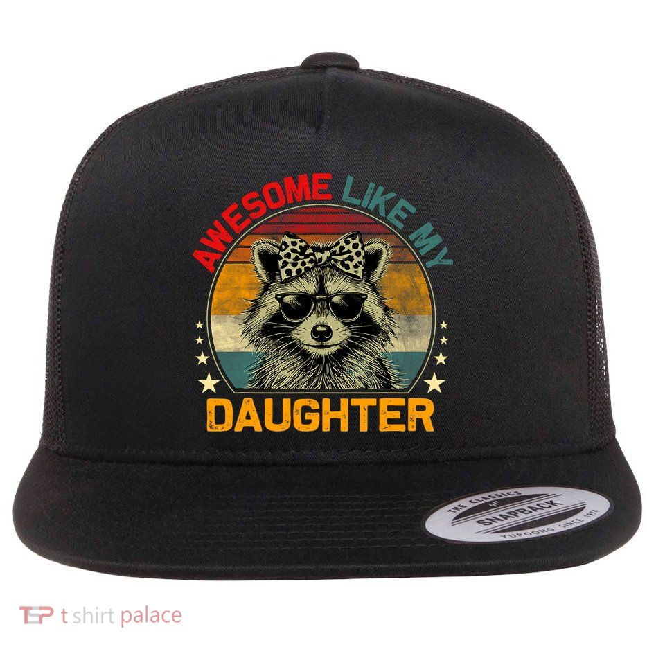 Awesome Like My Daughter Retro Funny Father's Day Dad  Flatbill Hat