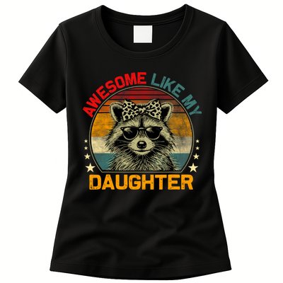 Awesome Like My Daughter Retro Funny Father's Day Dad  Womens T-Shirt
