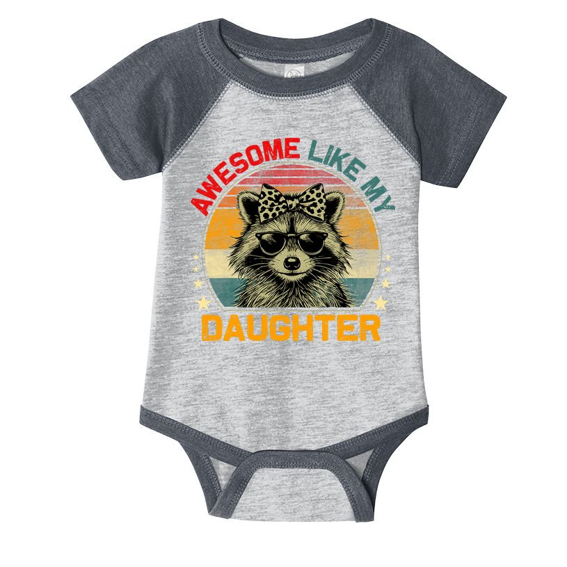 Awesome Like My Daughter Retro Funny Father's Day Dad  Infant Baby Jersey Bodysuit