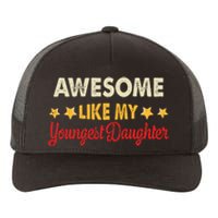 Awesome Like My Youngest Daughter Vintage MotherS Day Yupoong Adult 5-Panel Trucker Hat