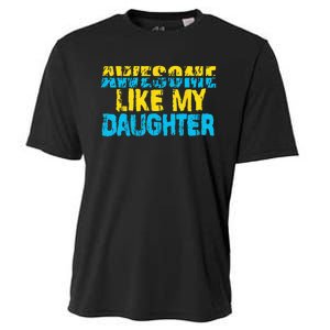 Awesome Like My Daughter Fathers Day Dad Cooling Performance Crew T-Shirt