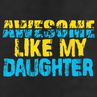 Awesome Like My Daughter Fathers Day Dad 11oz C Handle Ceramic Mug