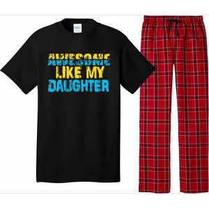 Awesome Like My Daughter Fathers Day Dad Pajama Set