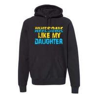 Awesome Like My Daughter Fathers Day Dad Premium Hoodie