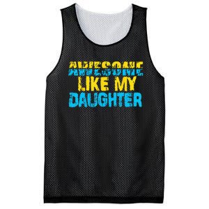 Awesome Like My Daughter Fathers Day Dad Mesh Reversible Basketball Jersey Tank