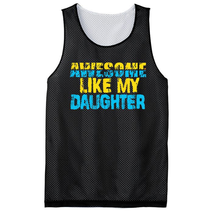 Awesome Like My Daughter Fathers Day Dad Mesh Reversible Basketball Jersey Tank