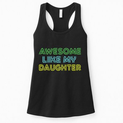 Awesome Like My Daughter Funny Dad Joke Gift Fathers Day Womens Tank Top