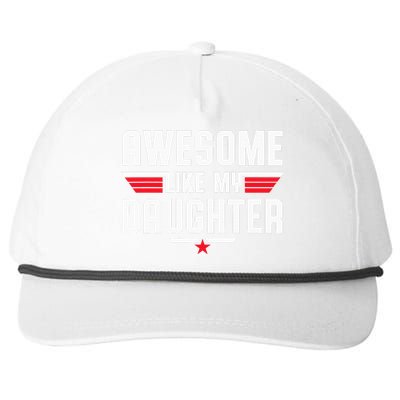 Awesome Like My Daughter Fathers Day Dad Snapback Five-Panel Rope Hat